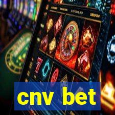 cnv bet